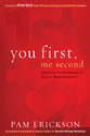 You First, Me Second