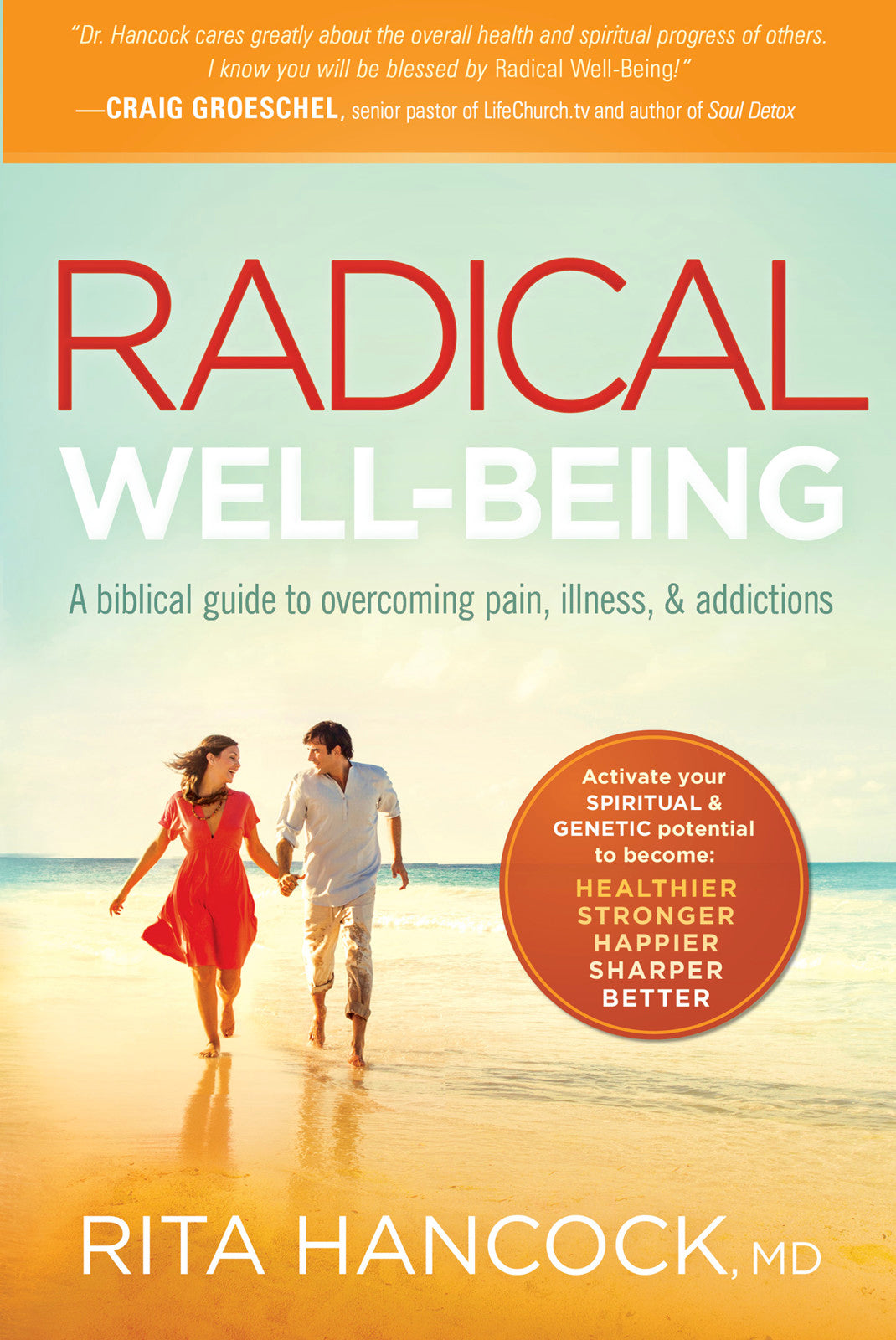 Radical Well-Being