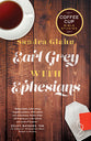 Earl Grey With Ephesians (Coffee Cup Bible Studies Series)