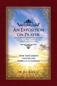 An Exposition on Prayer (New Testament #01: Matthew To 2 Corinthians)