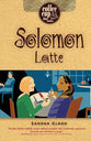 Solomon Latte (Coffee Cup Bible Studies Series)