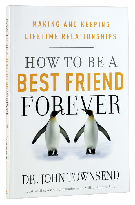 How to Be a Best Friend Forever