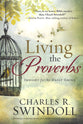Living the Proverbs