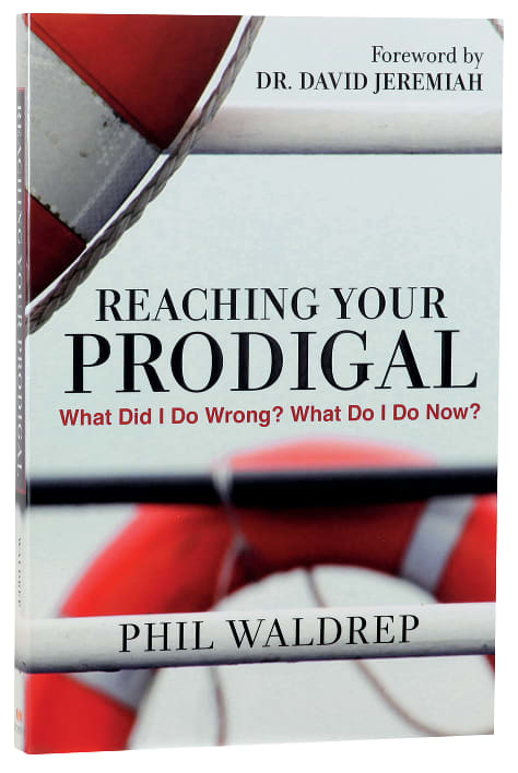 Reaching Your Prodigal
