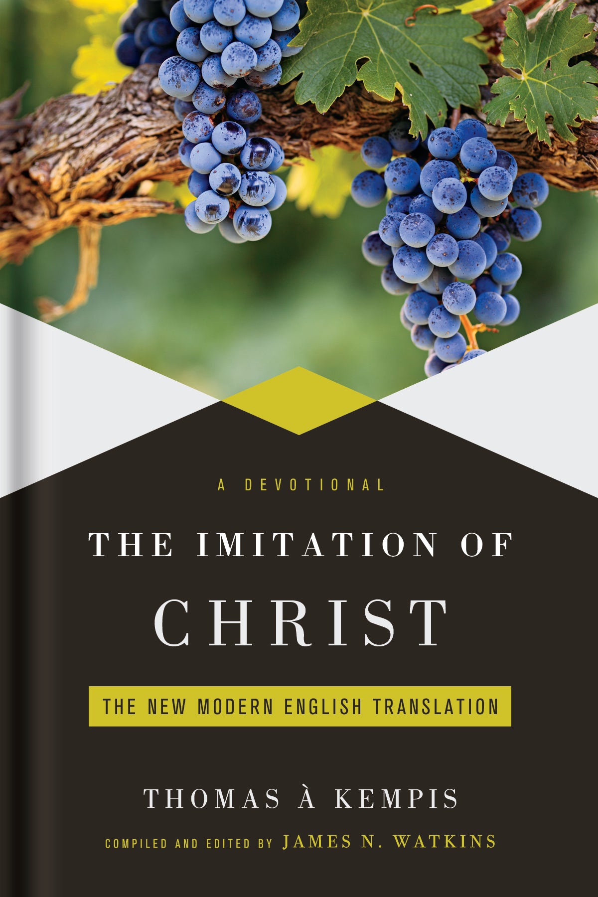 Imitation of Christ: Classic Devotions in Todays Language