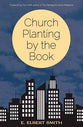 Church Planting By the Book