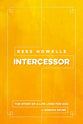 Rees Howells, Intercessor