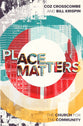 Place Matters: The Church For the Community