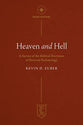 Heaven and Hell: A Survey of the Biblical Doctrines of Personal Eschatology (#04 in Institute for the Christian Life Series)