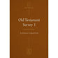 Old Testament Survey I: Genesis to Esther (#03 in Institute for the Christian Life Series)