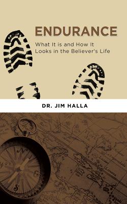 Endurance: What It is and How It Looks in a Believer's Life
