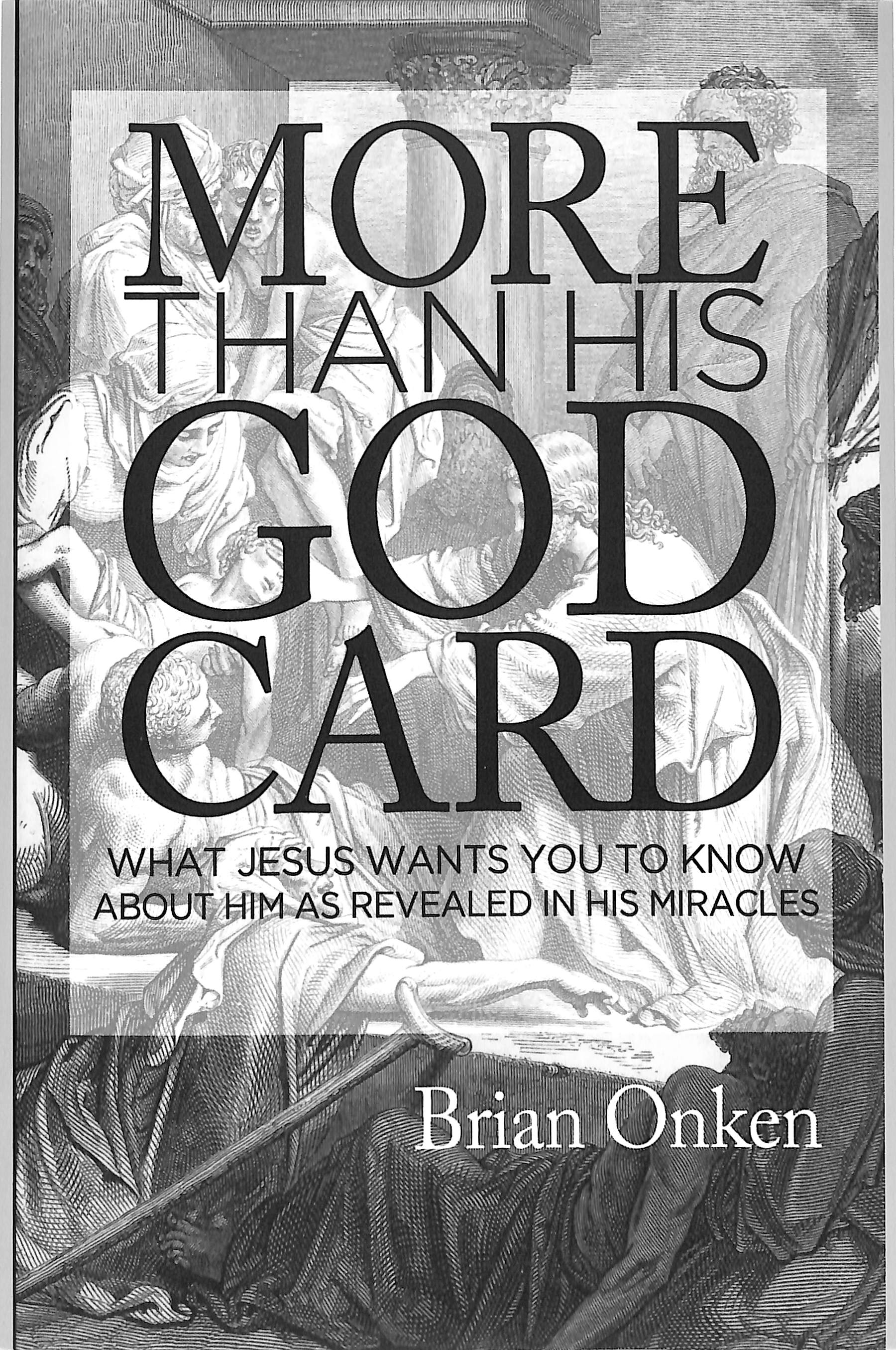 More Than His God Card