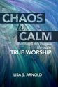 Chaos to Calm
