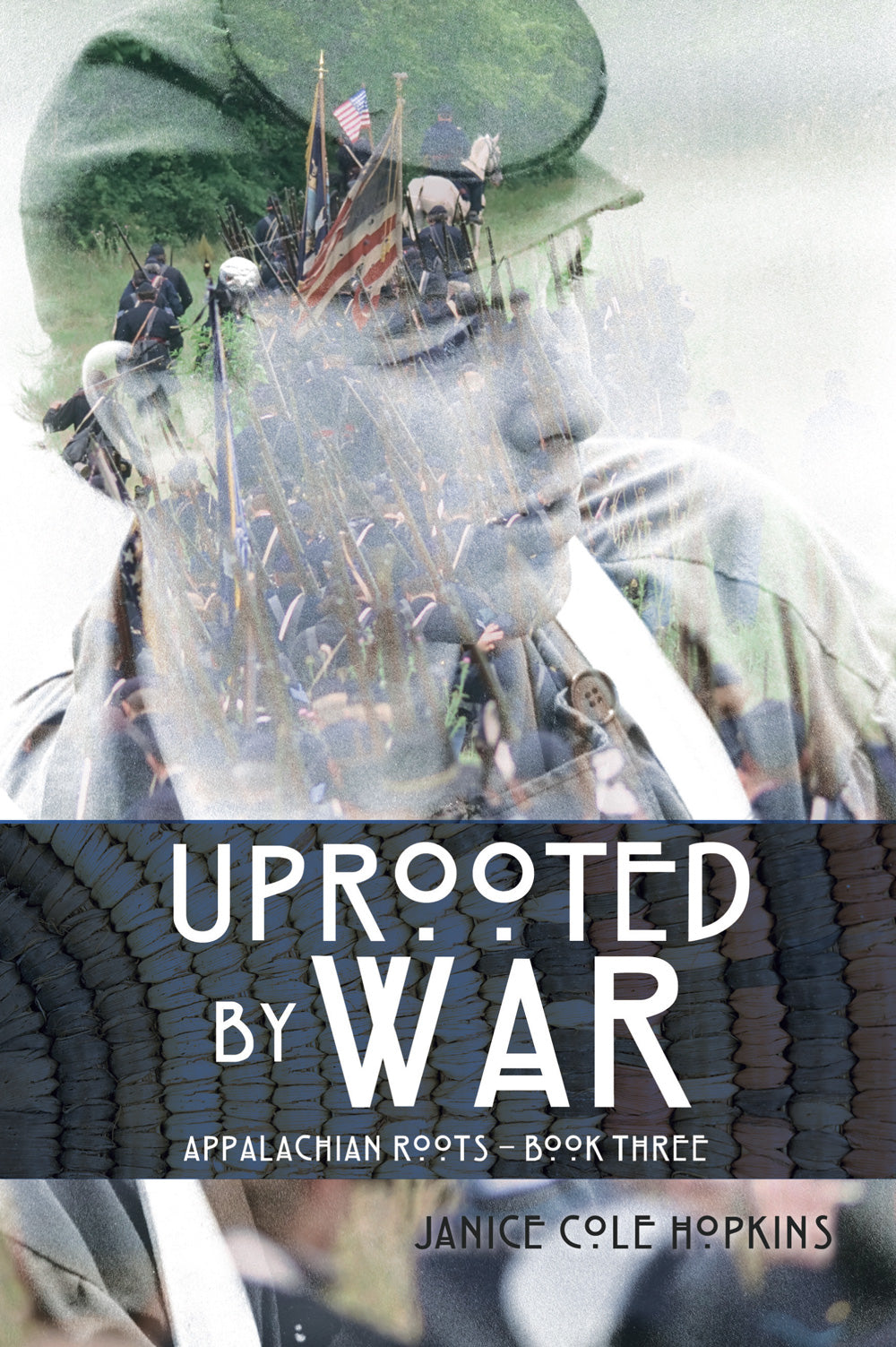 Uprooted By War (#03 in Appalachian Roots Series)