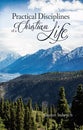 Practical Disciplines of a Christian Life