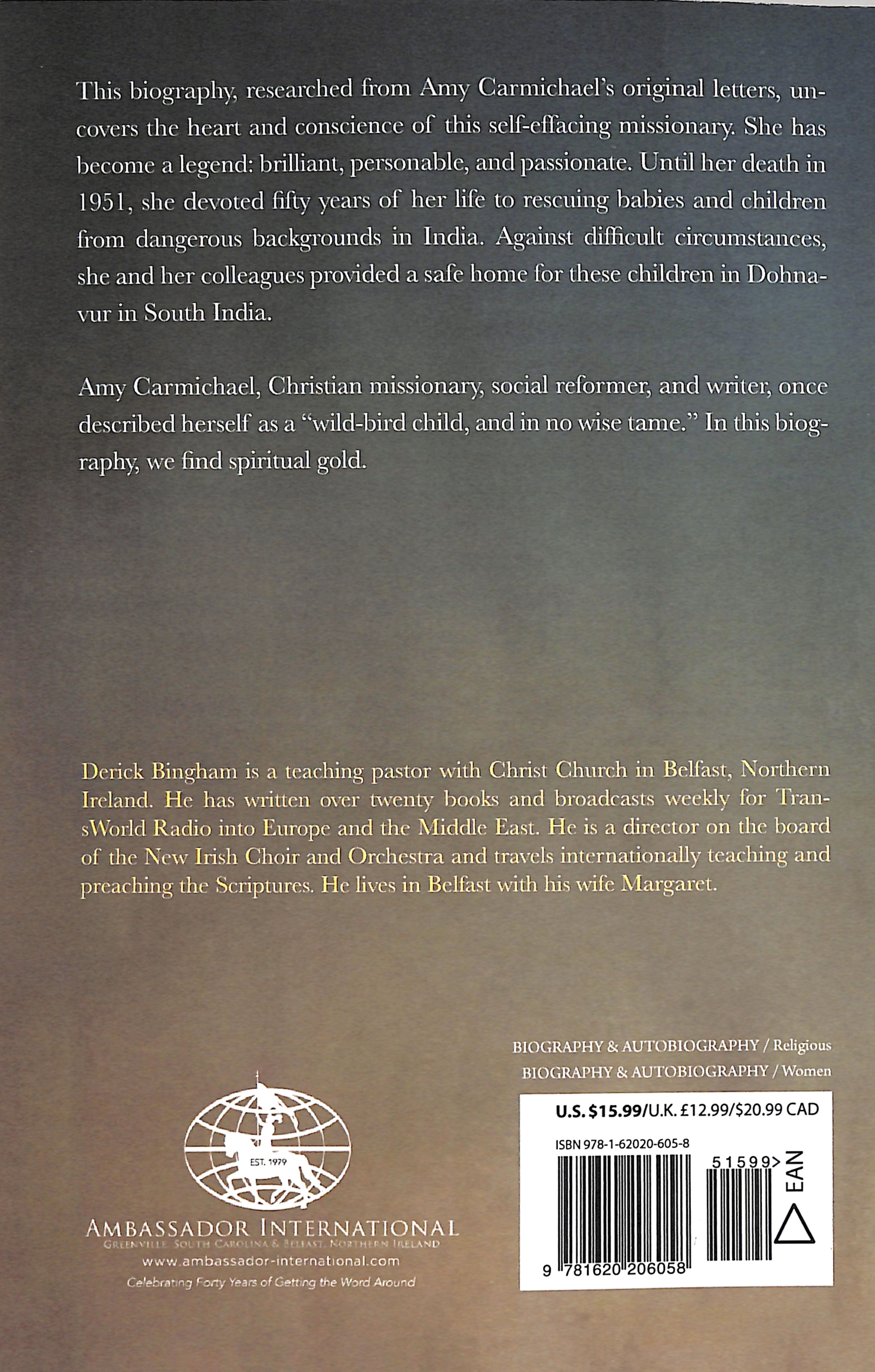 The Wild-Bird Child: A Life of Amy Carmichael