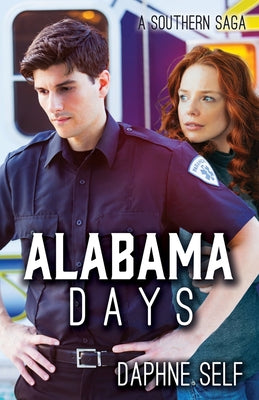 Alabama Days: A Southern Saga