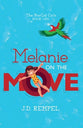 Melanie on the Move (#01 in Norcal Girls Series)