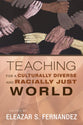 Teaching For a Culturally Diverse and Racially Just World