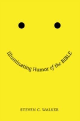 Illuminating Humor of the Bible