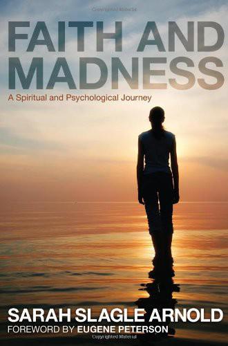 Faith and Madness