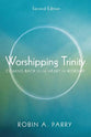 Worshipping Trinity (Second Edition)