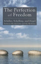 The Perfection of Freedom