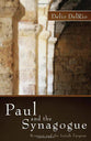 Paul and the Synagogue