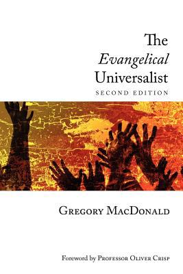The Evangelical Universalist (Second Edition)