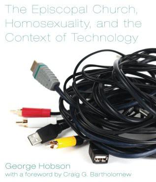 The Episcopal Church, Homosexuality, and the Context of Technology