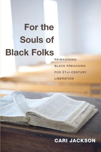 For the Souls of Black Folks