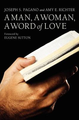 Man, a Woman, a Word of Love, a