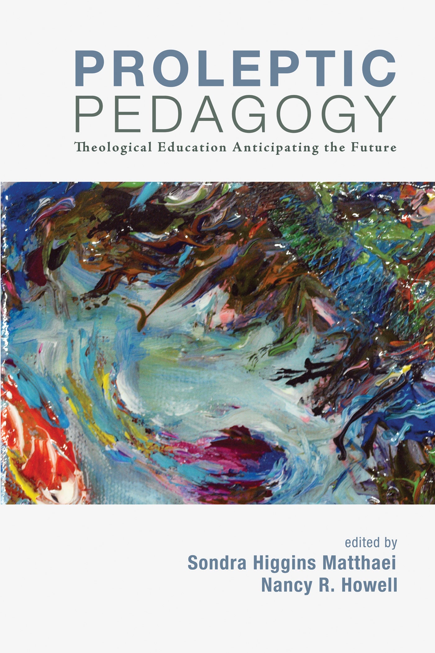 Proleptic Pedagogy
