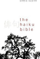 The Haiku Bible