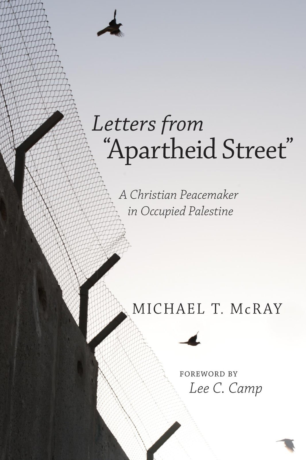 Letters From Apartheid Street