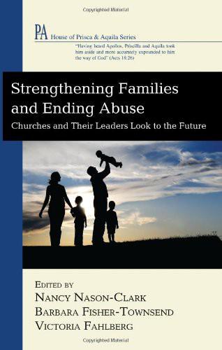 Strengthening Families and Ending Abuse