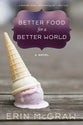 Better Food For a Better World