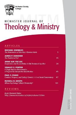 Mcmaster Journal of Theology and Ministry 2011-2012 (#13 in Mcmaster Journal Series)