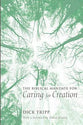 The Biblical Mandate For Caring For Creation