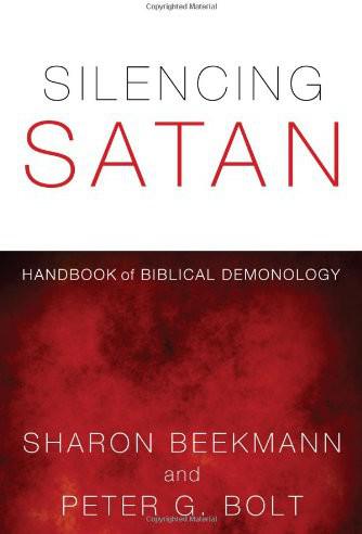Silencing Satan (Study Guide): Handbook of Biblical Demonology