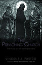 The Preaching Church: The Poor as Sacra Praedicatio