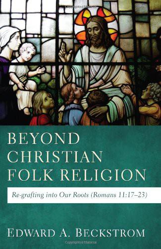 Beyond Christian Folk Religion