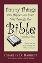 Funny Things Can Happen on Your Way Through the Bible (Volume 2)