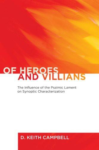 Of Heroes and Villains
