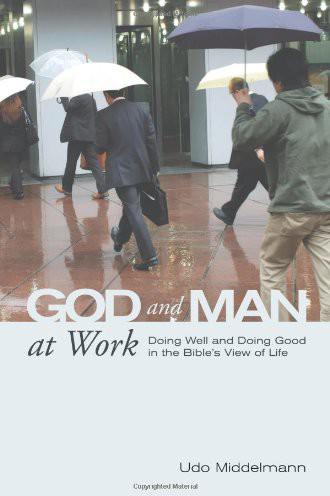 God and Man At Work
