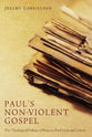 Paul's Non-Violent Gospel
