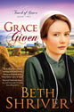 Grace Given (#02 in Touch Of Grace Series)