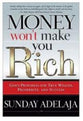 Money Won't Make You Rich
