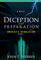 Deception and Preparation (#01 in America's Tribulation Series)
