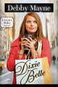 Dixie Belle (#01 in Uptown Belles Series)
